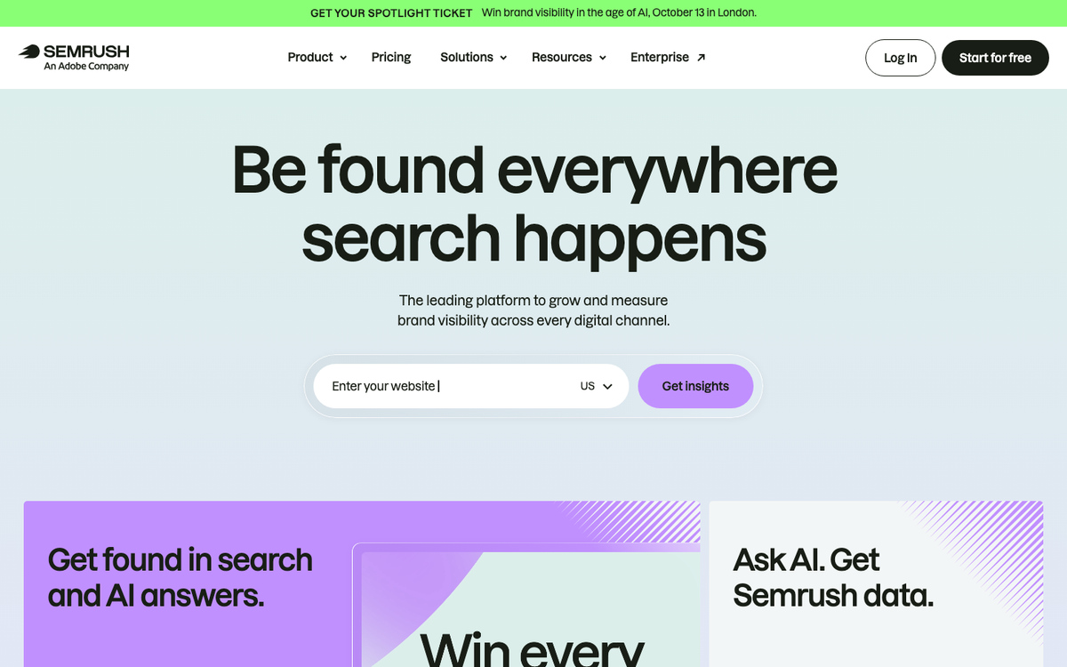 Semrush homepage hero in October 2026, headed 'Be found everywhere search happens', with a domain search box