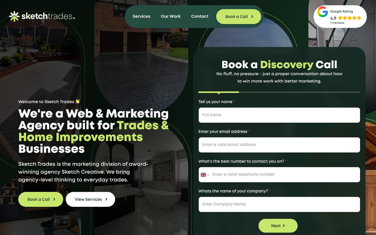 Sketch Trades homepage in October 2026, headed We're a Web and Marketing Agency built for Trades and Home Improvements Businesses, with a Book a Discovery Call form and a Google 4.9 rating badge